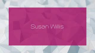 Susan Willis - appearance