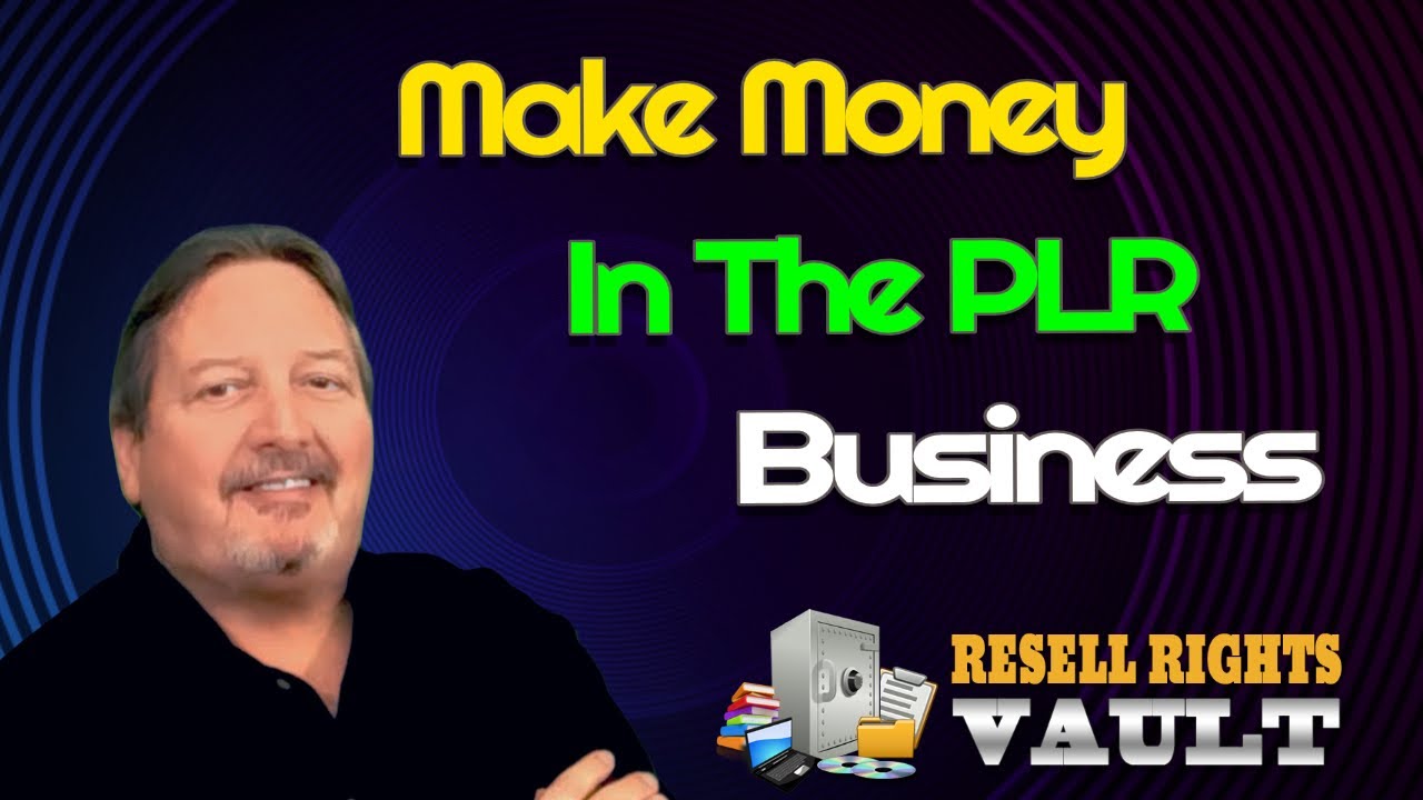 Make Money Online In The PLR Business Selling Private Label Rights ...