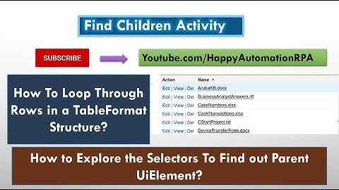 RPA - UiPath - Find Children Activity. Subscribe & Encourage if you like this video.