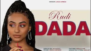 RUDI DADA: SIMULIZI FUPI YA SAUTI.