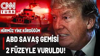 Hürmüz'de Tansiyon Yükseldi! İran Medyası Duyurdu: ABD Savaş Gemisi 2 Füzeyle Vuruldu