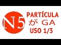 Particula GA が USO 1 de 3 - JLPT N5 Curso NOKEN