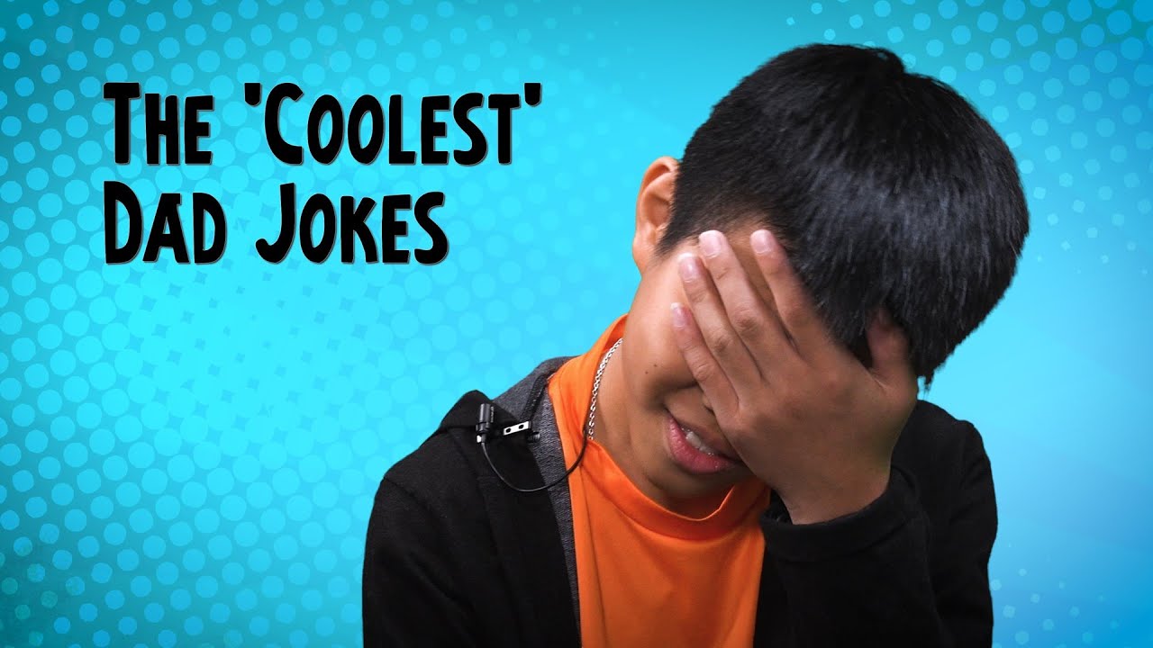 The 'Coolest' Dad Jokes