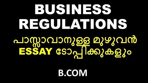 BUSINESS REGULATIONS | EXPECTED ESSAYS | BCOM | CALICUT UNIVERSITY | IMPORTANT TOPIC| THIRD SEMESTER