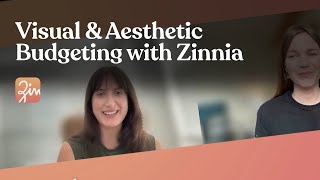 Visual & Aesthetic Budgeting with the Zinnia App