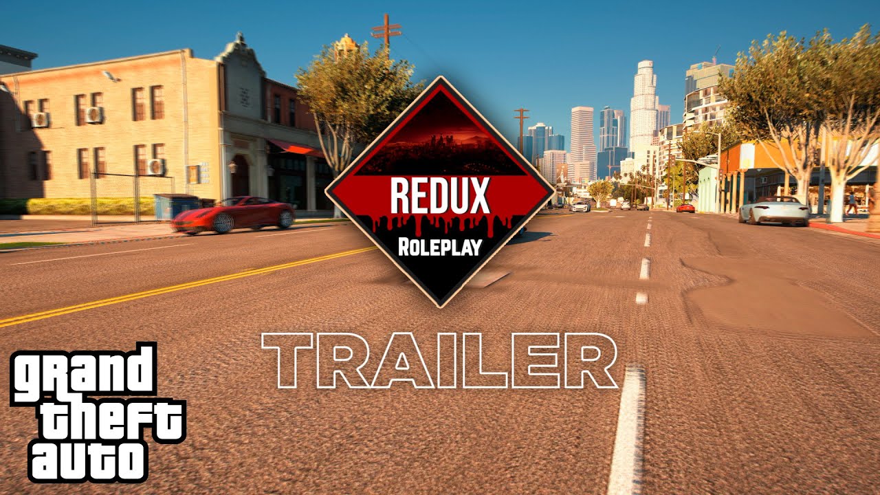 GTA 5 Redux Roleplay Official Trailer YouTube 