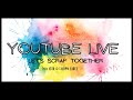 YouTube Live (May 15th @ 1PM) ADT