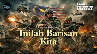 Inilah Barisan Kita  Lagu Patriotik Malaysia  Cinematic Rock Fusion