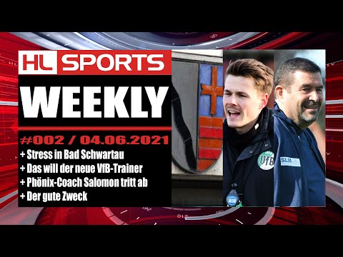 WEEKLY #2: Stress in Bad Schwartau + Das will der neue VfB-Coach + Salomon tritt ab + Der gute Zweck