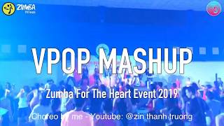 VPOP MASHUP - Zumba For The Hearts Event 2019 - Zumba Dance Fit - ZS Crew Thanh Truong