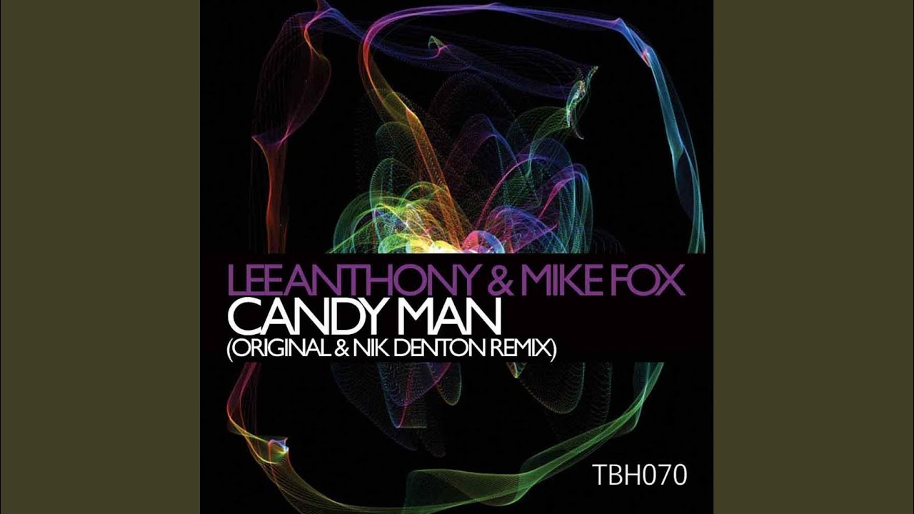 YouTube에서 Candy Man (Original Mix) 보기 YouTube에서 Candy Man (Original Mix) 보기