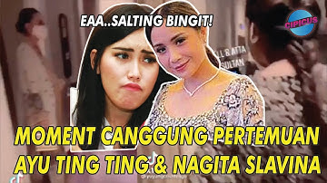 Viral Ayu Ting Ting Ketemu Nagita Slavina di Nikahan Atta: Tak Berkutik!