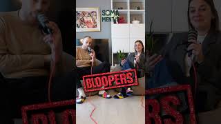 SOMAMENTIS: Bloopers