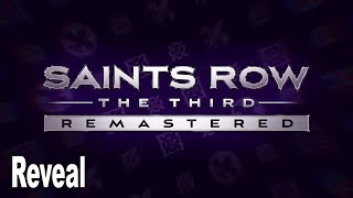 Saints Row: The Third Remastered - Reveal Trailer [HD 1080P]