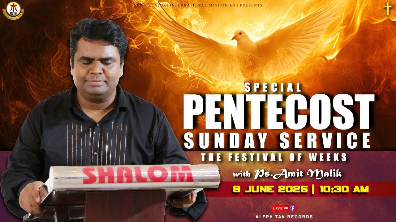 PENTECOST SUNDAY SERVICE || HAPPY SHAVUOT || NCIM || LIVE ||PASTOR AMIT MALIK