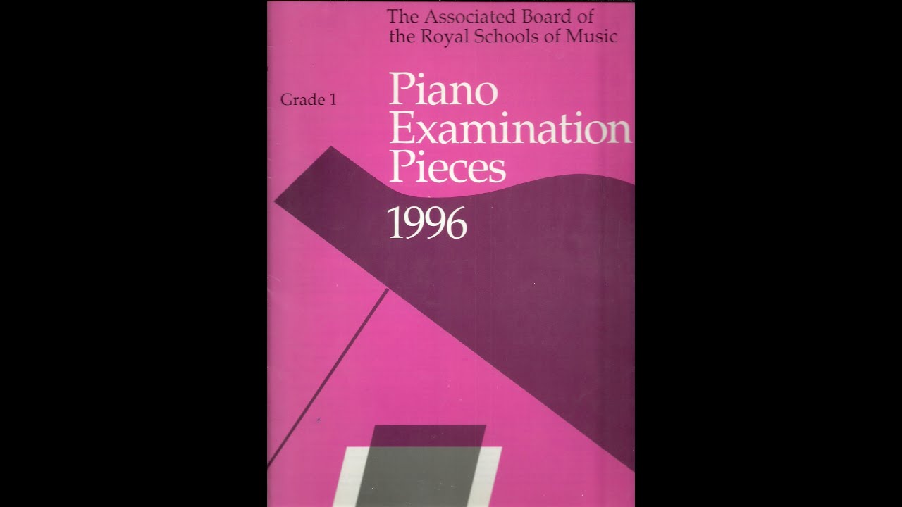 Richard Bennett Monday (ABRSM 1996 Piano Grade 1 A3)