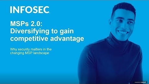 The path from MSP to MSSP: Diversifying to gain competitive advantage