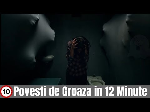 Top 10 POVESTI DE GROAZA IN 12 MINUTE