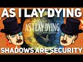 ЛУЧШИЙ В МЕТАЛКОРЕ: AS I LAY DYING - SHADOWS ARE SECURITY [КЛАССИЧЕСКИЙ ОБЗОР]