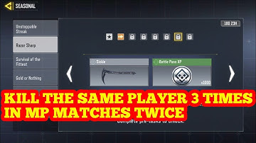 Kill the same player 3 times in mp matches twice