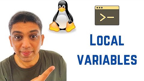 Shell Scripting Tutorial for Beginners - Local variables