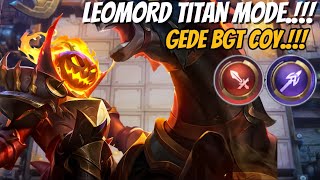 LING 2 | HYPER LEOMORD TITAN MODE LANCER !!! FUL ATTACK SPEED !!! COMBO MAGIC CHESS TERKUAT 2024