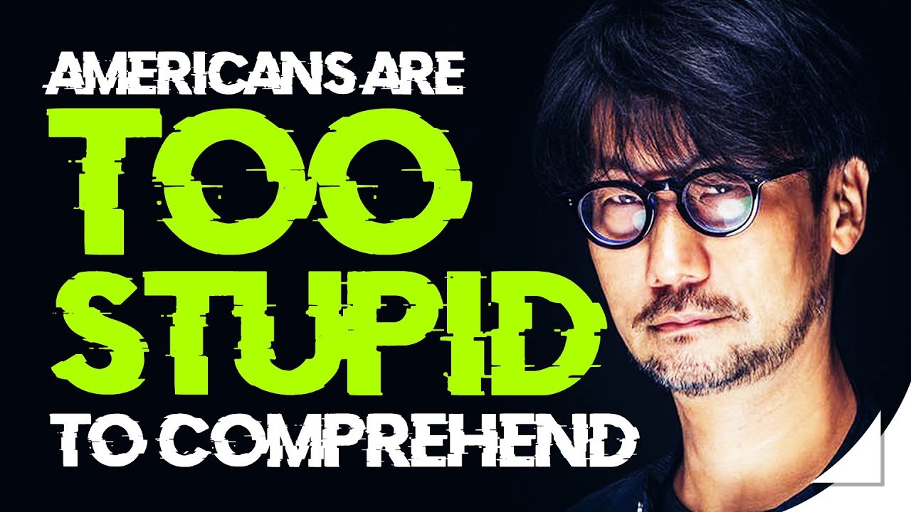 Kojima Calls Americans too Stupid to Understand Death Stranding