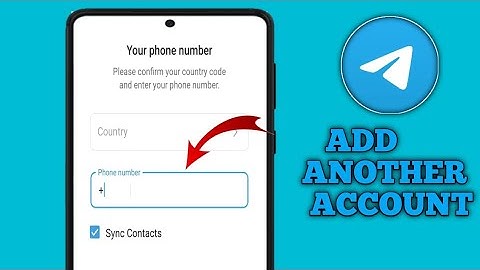 How to Create Another Telegram Account in 2025 (Use Two Accounts on One Phone)