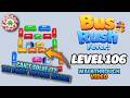 Bus Rush Fever Level 106 Walkthrough
