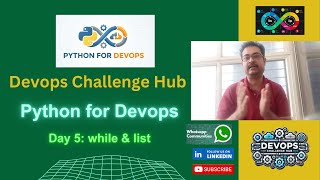Python for Devops: Day 5 (while & list)