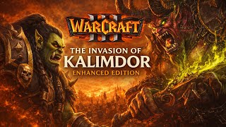 Warcraft 3 | The Invasion Of Kalimdor Enhanced #5 | Custom Campaign #warcraft3re #warcraft
