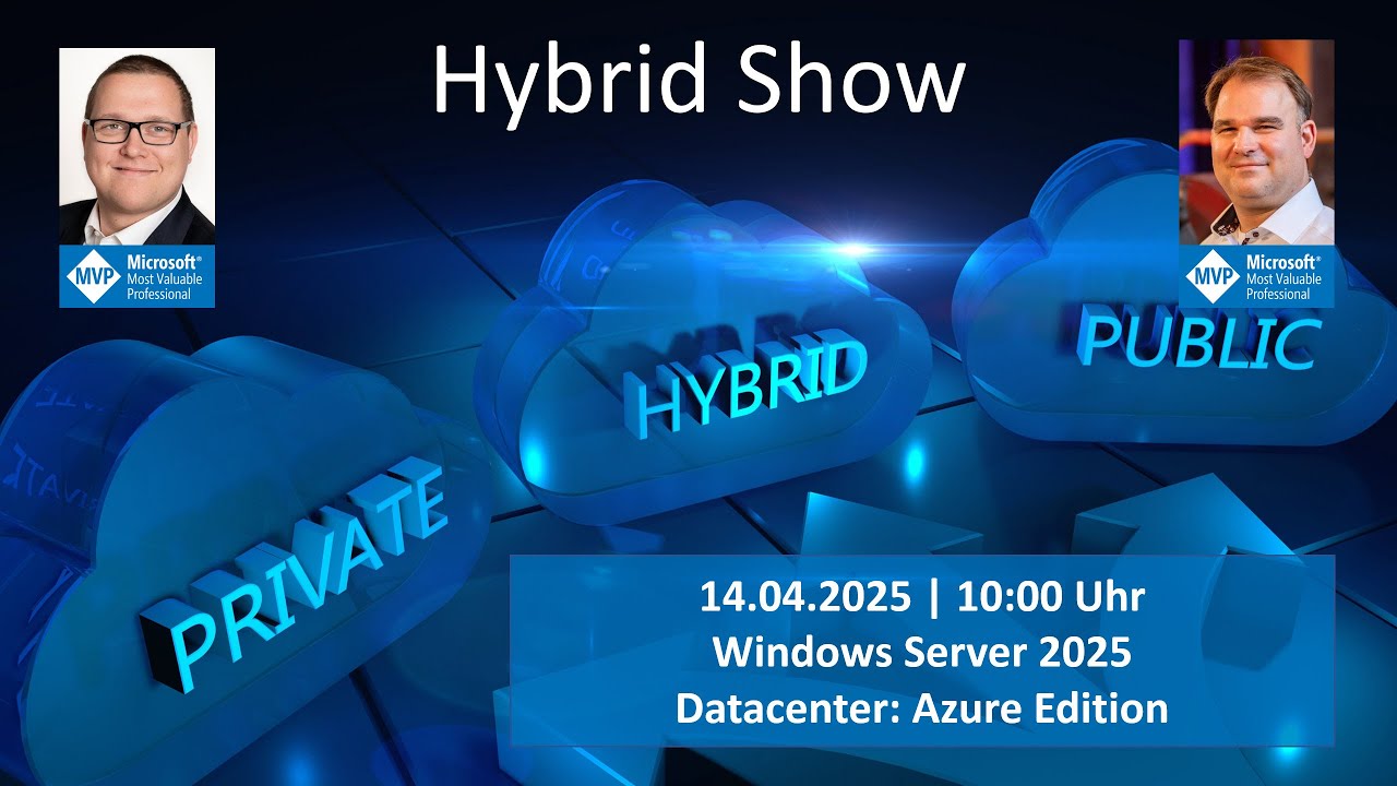 Hybrid Show - Windows Server 2025 Datacenter: Azure Edition - YouTube