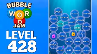 Bubble Word Jam Level 428 Full Walkthrough Solution