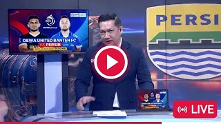   Indosiar  Dewa United Vs Persib Tonight   Persib Indosiar  Bri Super League