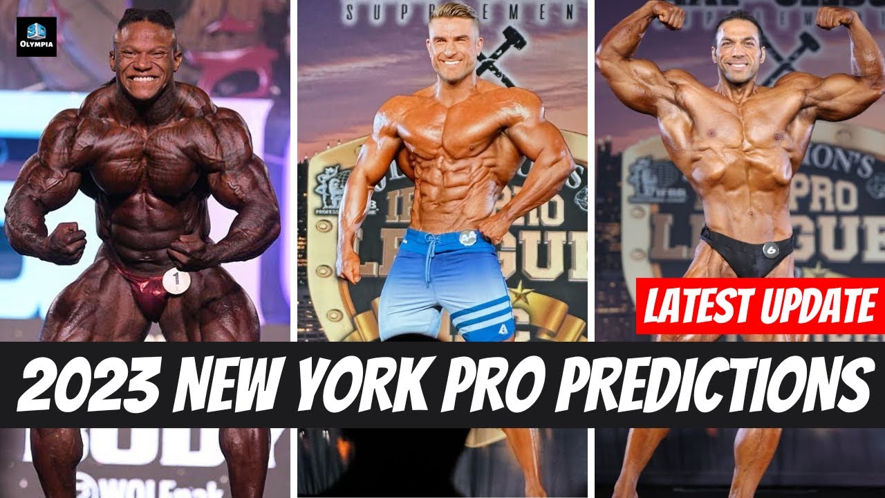 2023 NEW YORK PRO PREDICTIONS YouTube