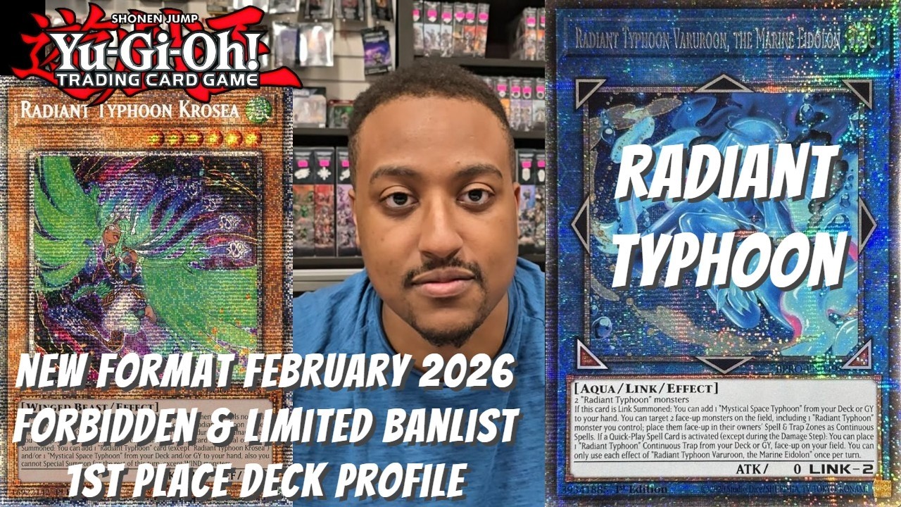 Обзор колоды Yu-Gi-Oh! New Format (февраль 2026 г.), занявшей 1-е место: Radiant Typhoon - Джошуа...