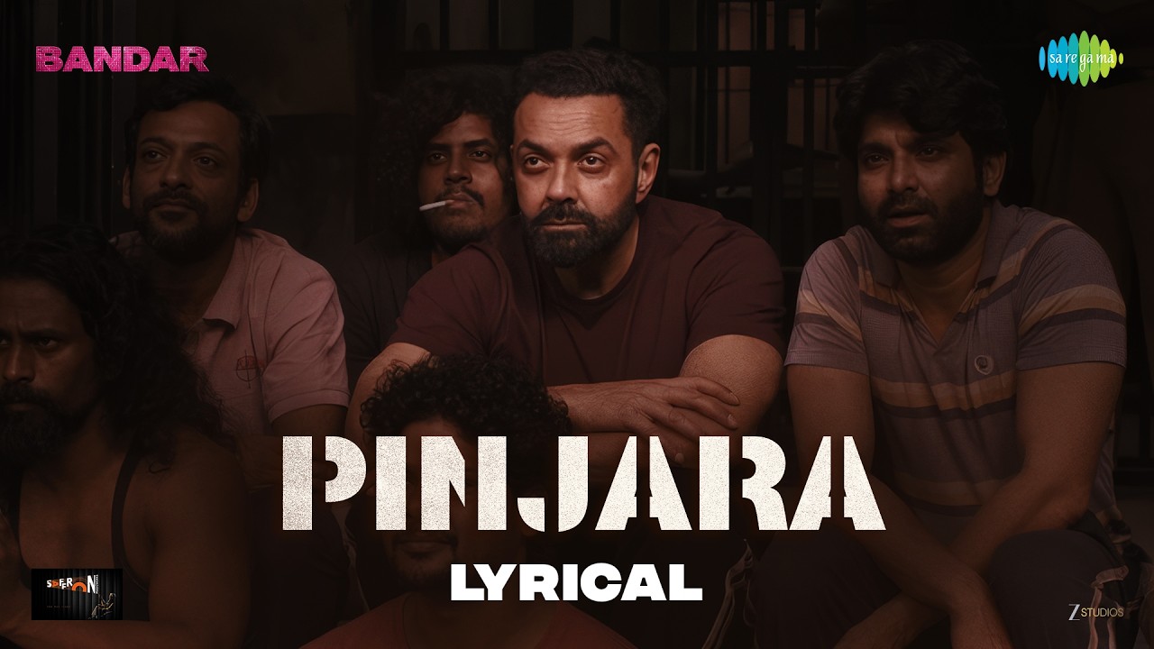 Pinjara - Lyrical | BANDAR | Bobby Deol, Amit Trivedi, Sudip Sharma, Sanya M, Sapna P, Saba A