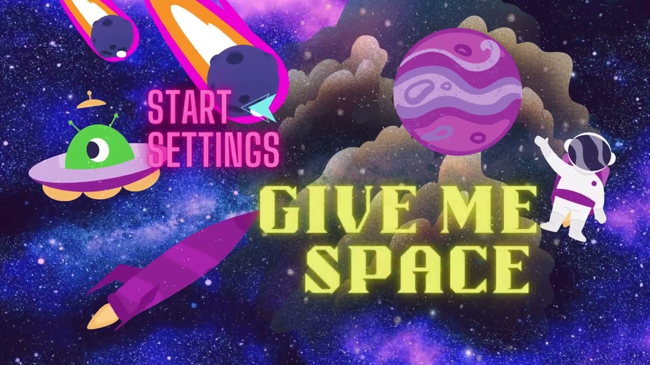 Give Me Space - Squeebles