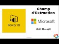 BI Desktop - Utiliser la fonctionnalité Champ d'Extraction (Détail Rapport)