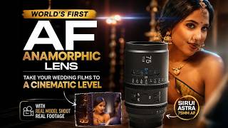 World’s First AF Anamorphic Lens — Take Your Wedding Films to a Cinematic Level | Sirui Astra