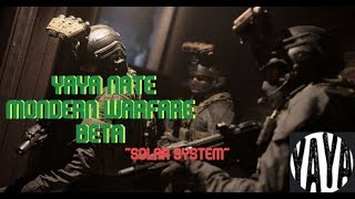 solar system YaYa Nate Modern warfare beta Montage