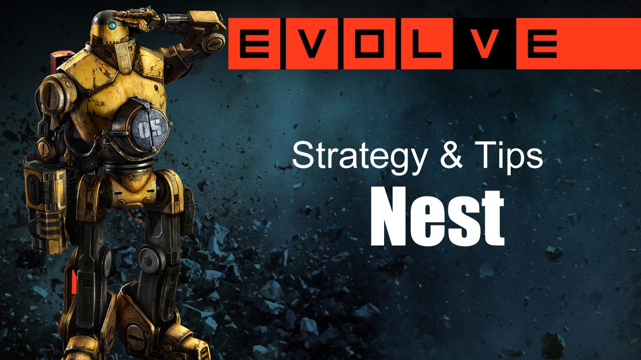 Evolve Strategy & Tips; Nest (with Bucket)