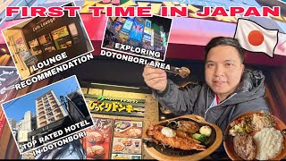 DAY 1 IN OSAKA JAPAN 🇯🇵: Airport Lounge & Transfers, Recommended Hotel and Restaurant in DOTONBORI.