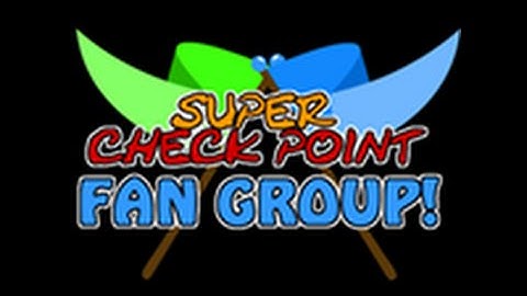Super Check Point: Speed Run in 711 by mov004