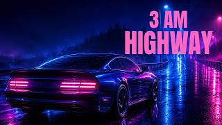 Empty Highway at 3AM — Night Drive Synthwave Music for Deep Focus