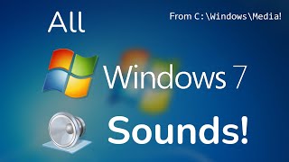 All Windows 7 Sounds!