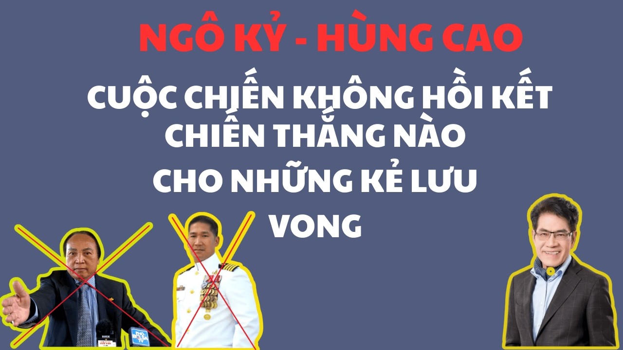 Ngô Kỷ - Hùng Cao: Vở Kịch Bi Hài Của Những Thân Phận Lưu Vong | Chuyện Đêm Khuya | Nguyễn Ngọc Ngạn
