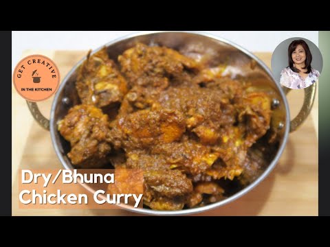 Chicken Bhuna Recipe I Easy Dry Chicken Curry I Indian chicken curry.