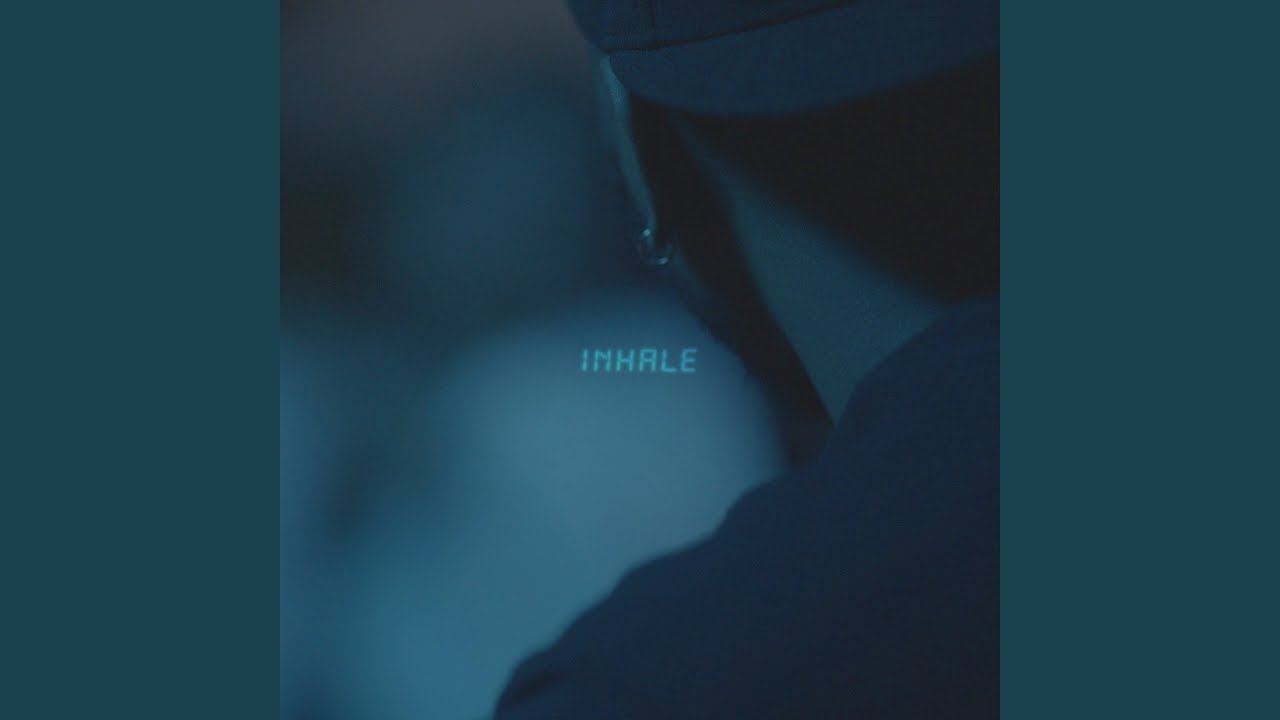 Inhale - YouTube