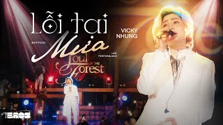 Lỗi Tại Mưa - Vicky Nhung live at Soul of The Forest